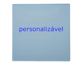 Azulejo 15*15 cm  personalizável (serigrafia)