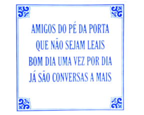 Azulejo provérbio 15*15 cm