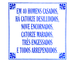 Azulejo provérbio 15*15 cm 