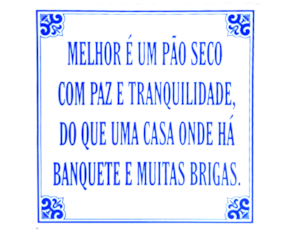 Azulejo provérbio 15*15 cm 