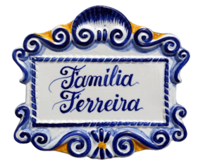 Placa de Família em faiança Ferreira